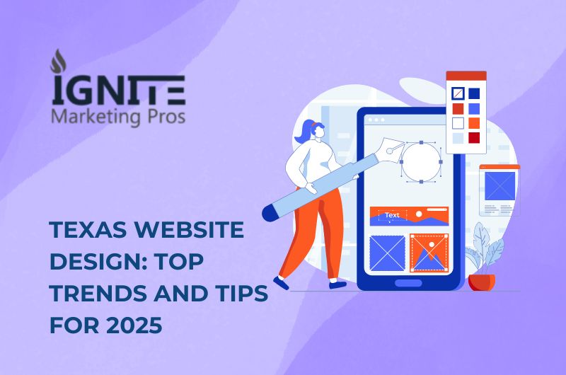 Texas Website Design: Top Trends and Tips for 2025